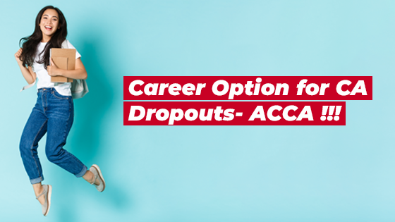 Career Option for CA Dropouts- ACCA !!!
